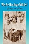 Why Are They Angry With Us? by Larry E. Davis Why Are They Angry With Us? by Larry E. Davis