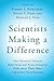 Scientists Making a Difference: One Hundred Eminent Behavioral and Brain Scientists Talk about their Most Important Contributions