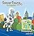Roundy and Friends - Philadelphia: Soccertowns Libro 6 en Español (Soccertowns Series)