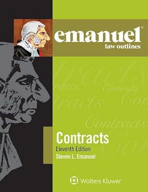 Contracts (Emanuel Law Outlines)