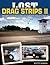 Lost Drag Strips II: More Ghosts of Quarter-Miles Past