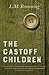The Castoff Children