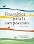 Gramática para la composición