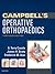 Campbell's Operative Orthopaedics