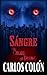 Sangre by Carlos      Colon
