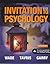 Invitation to Psychology - 6th Edit by Carole Wade