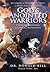 God's Anointed Warriors by Donald Bell Dr