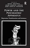 Power and the Psychiatric Apparatus by Dave Holmes