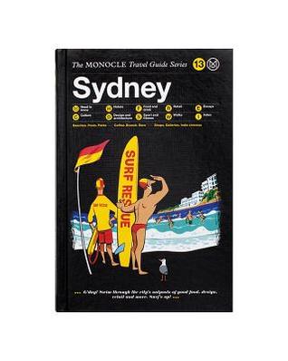 Sydney: The Monocle Travel Guide Series
