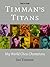 Timman's Titans: My World C...
