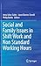 Social and Family Issues in Shift Work and Non Standard Worki... by Irena Iskra-Golec