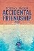 Accidental Friendship (San Antonio Tales 4)