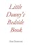 Little Donny's Bedside Book by Don Donovan