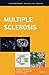 Multiple Sclerosis (Contemporary Neurology Series Book 84)