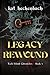 Legacy Rewound (Toch Island Chronicles, #3)