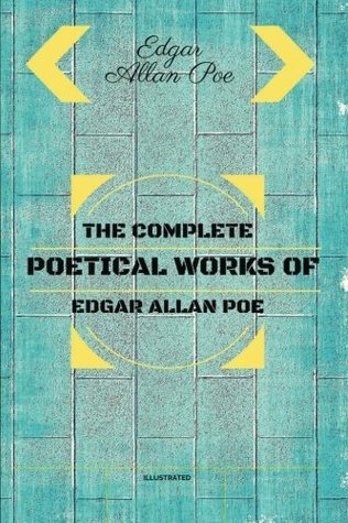 The Complete Poetical Works Of Edgar Allan Poe