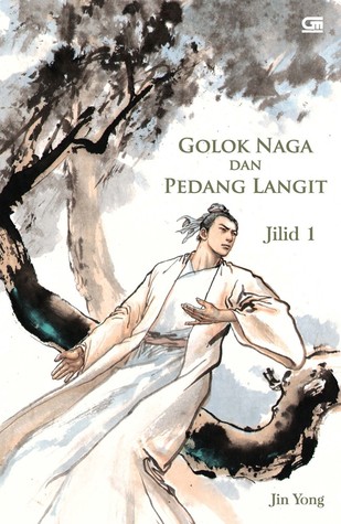 Golok Naga dan Pedang Langit Jilid 1