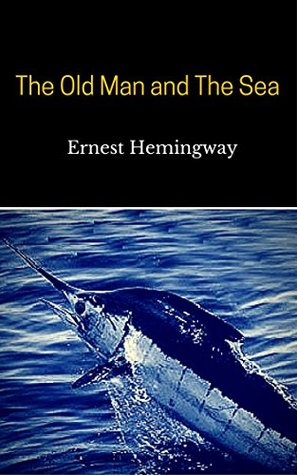 The Old Man and The Sea