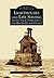 Lighthouses and Life Saving Along the Connecticut and Rhode I... by James W. Claflin
