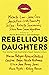 Rebellious Daughters