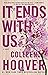 It Ends with Us (It Ends wi...