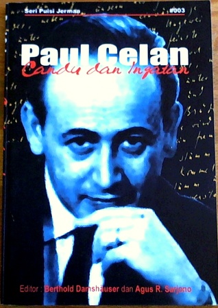 Paul Celan, Candu dan Ingatan
