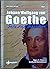 Goethe, Satu dan Segalanya