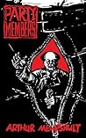 Party Members by Arthur Meursault Party Members by Arthur Meursault
