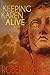 Keeping Karen Alive