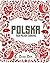 Polska: New Polish Cooking