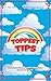 Toppest Tips