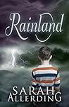 Rainland by Sarah Allerding