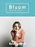 Bloom: Navigating Life and Style