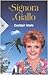 Cocktail letale. La Signora in Giallo by Jessica Fletcher Cocktail letale. La Signora in Giallo by Jessica Fletcher
