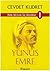 Halk Şiirinde Üç Büyükler 1: Yunus Emre