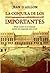 La conjura de los Importantes