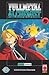 Fullmetal Alchemist, Vol. 2 (Fullmetal Alchemist, #2)