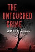 The Untouched Crime