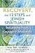 Recovery, the 12 Steps and Jewish Spirituality: Reclaiming Hope, Courage & Wholeness