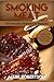 Smoking Meat by Mark Robertson