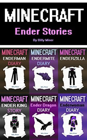 Minecraft: Ender Stories 6 in 1 Bundle (Minecraft Bundle, Minecraft Ender, Minecraft Ender Dragon, Minecraft Ender Woman, Minecraft Ender Man, Minecraft Ender Mite)