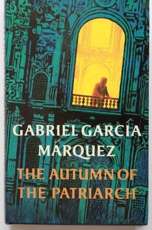 The Autumn Of The Patriarch