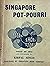 Singapore Pot-pourri: Poems...