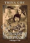 Escaping Vietnam:...