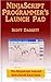 NinjaScript Programmer's Launch Pad by Scott Daggett