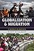 Globalization and Migration: A World in Motion