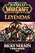 World Of Warcraft: Leyendas
