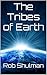 The Tribes of Earth (Cold Sleep #1)