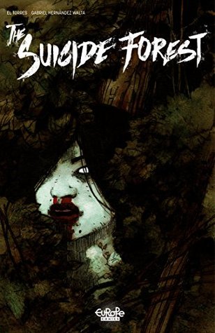 The Suicide Forest #1 (Kindle Edition)