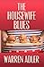 The Housewife Blues